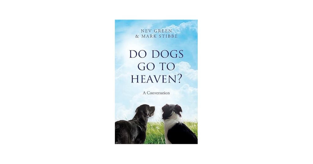 Do Dogs Go to Heaven Book